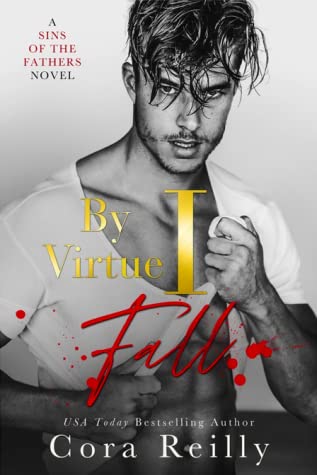 By Virtue i Fall Cora Reilly Read Online Free
