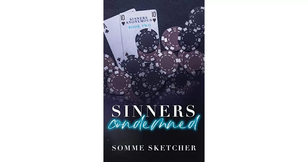 Sinners Condemned Somme Sketcher Read Online free